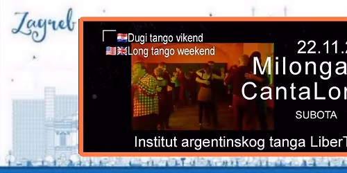 CantaLonga, milonga - Zagreb