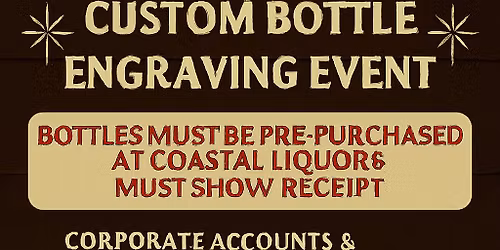 FREE - Custom Bottle Engraving Event