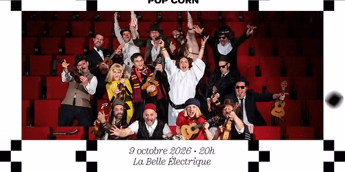 COMPLET \u2022 Big Ukul\u00e9l\u00e9 Syndicate \u2022 Pop Corn \u00e0 La Belle \u00c9lectrique