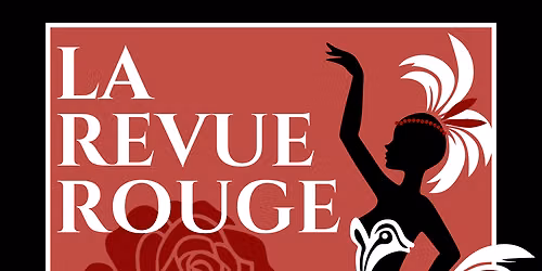 La Revue Rouge | Friday