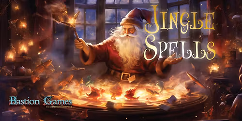 Bastion Games Jingle Spells Charity MTG Draft!