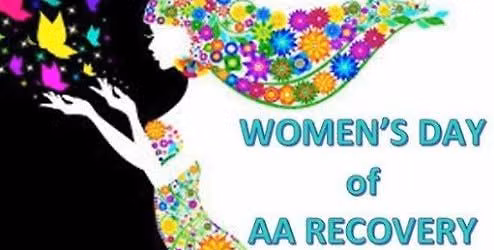 WOMEN'S DAY OF AA RECOVERY