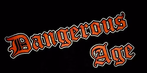 Dangerous Age Appreciation Event