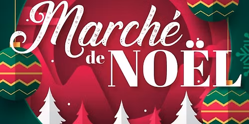 March\u00e9 de No\u00ebl de l'\u00e9cole