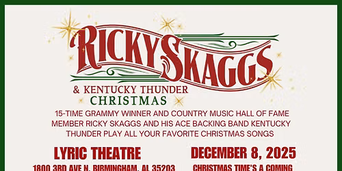 Ricky Skaggs and Kentucky Thunder Christmas at Tennessee Theatre