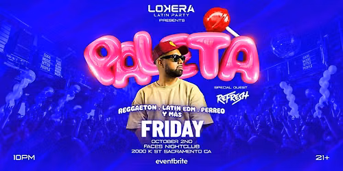 LOKERA PRESENTS - PALETA SACRAMENTO