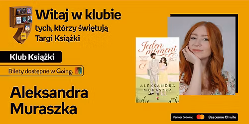 Aleksandra Muraszka na Targach Ksi\u0105\u017cki Empiku | Jeden moment zmienia wszystko