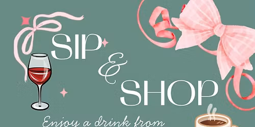 Sip and Shop
