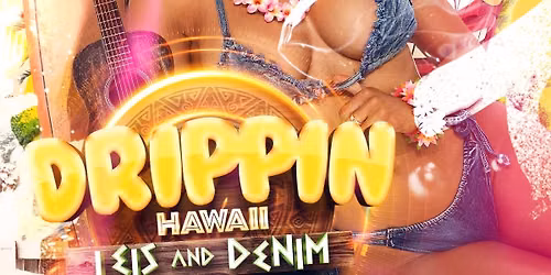 Drippin HAWAII