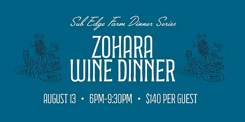 Zohara Wine Dinner