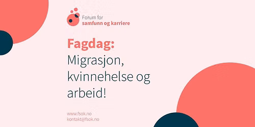 Migrasjon, kvinnehelse og arbeid - Fra forst\u00e5else til muligheter
