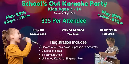 School's Out Karaoke (Sing Along) Party - Kids 7-14