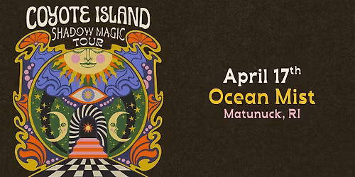 Coyote Island @ The Ocean Mist