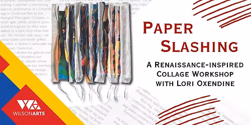 Paper Slashing Collage Workshop
