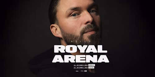 Gilli - l\u00f8rdag 19. december - Royal Arena (ekstra)