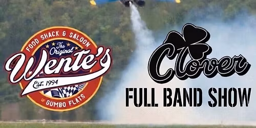 Clover at Wente\u2019s for the Chesterfield Air Show Parking Lot Party