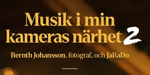 Musik i min kameras n\u00e4rhet 2