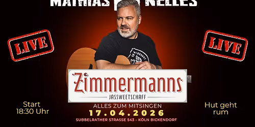 LAGERFEUERWERK - Mathias Nelles LIVE im Zimmermann\u00b4s