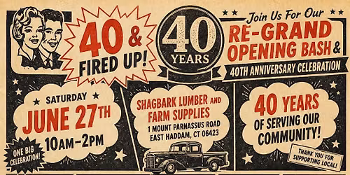 40 & Fired Up! Shagbark Grand Re-Opening Bash & 40th Anniversary Celebration