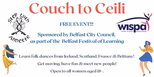 Beginner C\u00c9IL\u00cd ~ a ladies only event including mixed folk dances ~ Irish, Scottish, French & Breton