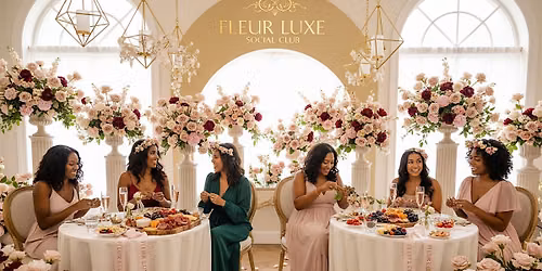 Fleur Luxe Social Club Private: Mommy + Me Flower Crown Workshops