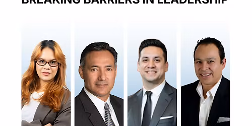 SHPE Chicago Leading while Latino: Breaking Barriers in Leadership