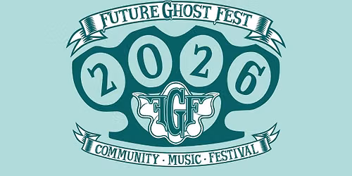 Future Ghost Fest 2026