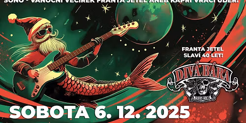 \ud83c\udf84 V\u00e1no\u010dn\u00ed ve\u010d\u00edrek Franta Jetel a Div\u00e1 B\u00e1ra