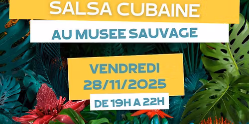 Salsa Sauvage au Mus\u00e9e 