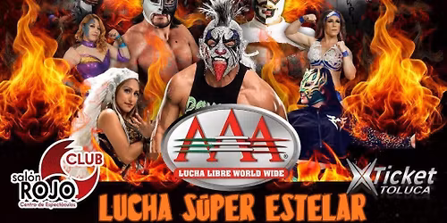 Lucha libre AAA en Toluca