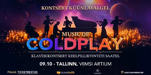 Coldplay muusika \u2013 klaverikontsert keelpillikvintetiga k\u00fc\u00fcnlavalgel