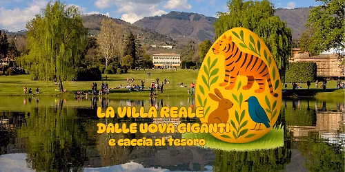 La Villa Reale dalle UOVA GIGANTI