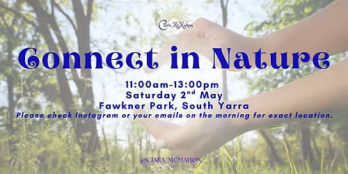 Connect in Nature ~ May2026