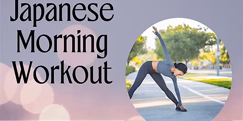 Japanese Morning Workout for Mobility - Radio Taiso