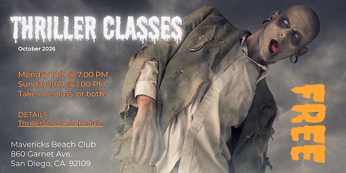 FREE Thriller Classes, Mavericks in PB