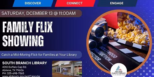 Family Flix Showing (South Branch)