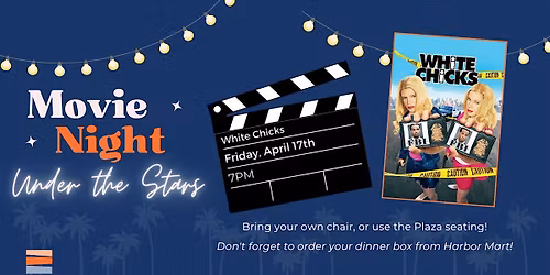 Movie Night Under the Stars - White Chicks