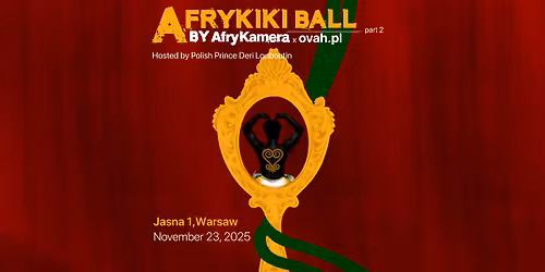 AfryKiki Ball - Part II by AfryKamera x ovah.pl