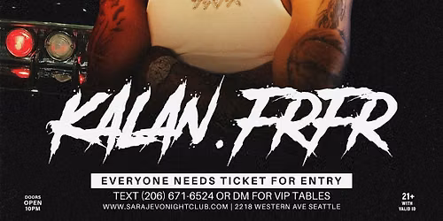 Kalan.FrFr at Sarajevo Nightclub Seattle