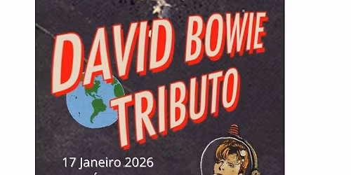 9\u00b0 edi\u00e7\u00e3o tributo a David Bowie