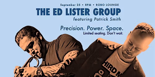 Ed Lister Band featuring Patrick Smith Live!
