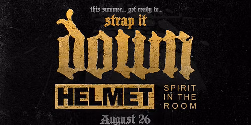 DOWN: Strap It DOWN Tour \u201826
