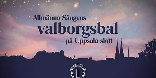Allm\u00e4nna S\u00e5ngens valborgsbal