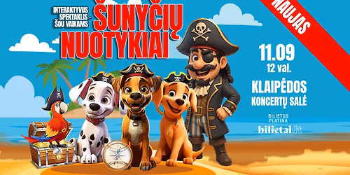 Interaktyvus spektaklis vaikams "\u0160uny\u010di\u0173 nuotykiai" | Klaip\u0117da