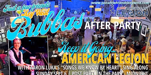 Friends of Bubba After Party featuring Aaron Luka's "Songs We Know By Heart" Piano Sing-Along