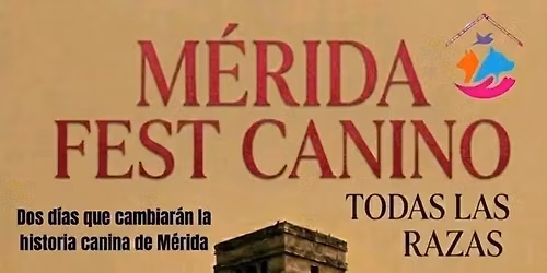 M\u00e9rida Fest Canino todas las razas 