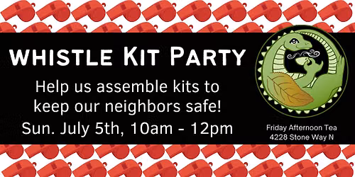 Whistle Kit Party!