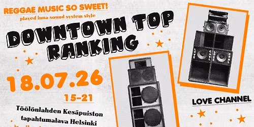 Downtown Top Ranking \/ Brimstone & Love Channel
