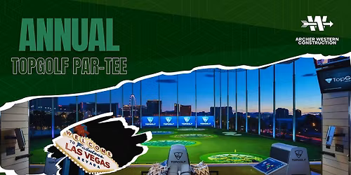 2026 Archer Western Top Golf Par-Tee!