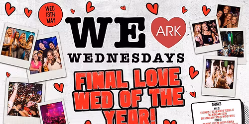 WE LOVE \u2764\ufe0f WEDNESDAYS - THE FINAL PARTY OF THE YEAR - Manchester's Biggest Student Night! 